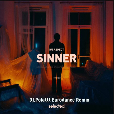 Nu Aspect - Sinner (DJ.Polattt Eurodance Remix)