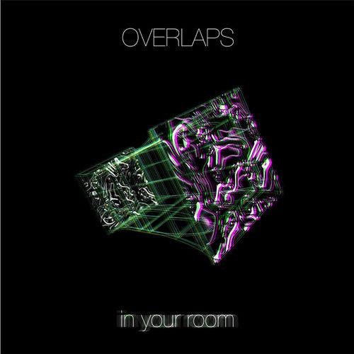 Overlaps - In This Room