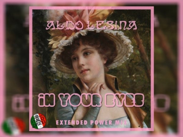Aldo Lesina - In Your Eyes /Extended Power Mix 2025