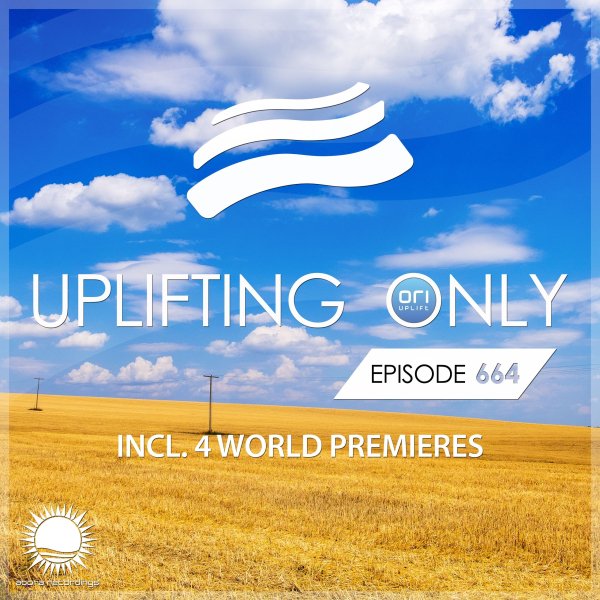 Ori Uplift - Uplifting Only 664 (Oct 30, 2025) {WORK IN PROGRESS}
