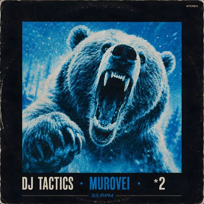 DJ Tactics, Murovei - x2