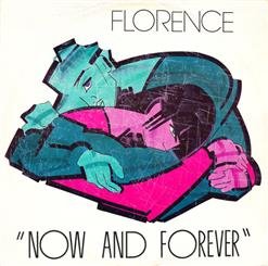 Florence - Now And Forever (Extended Version)