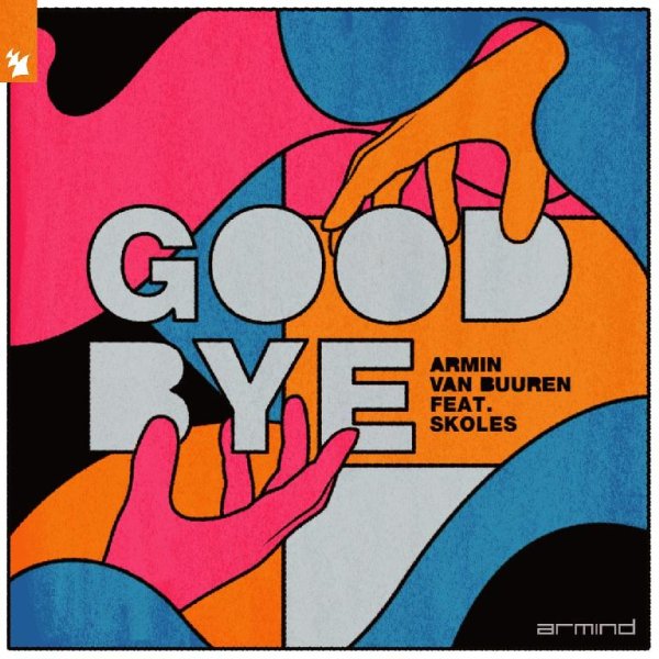 Armin van Buuren feat. Skoles - Goodbye (Extended Mix)