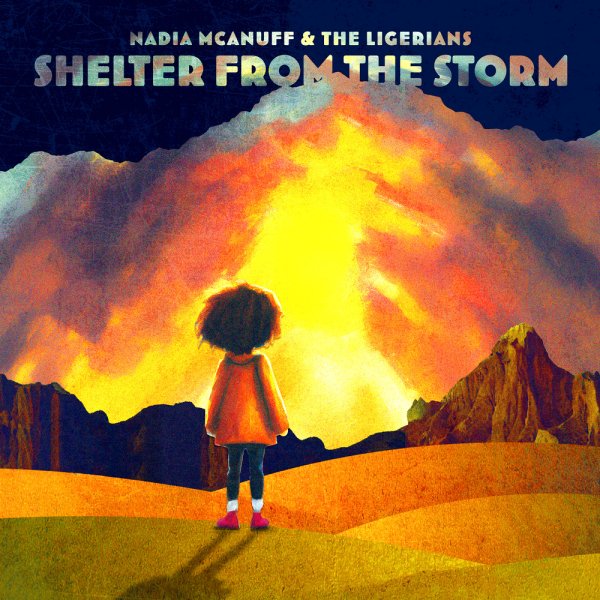 Nadia McAnuff &amp; The Ligerians - Shelter