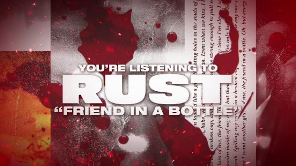 Rust - Friend in a Bottle