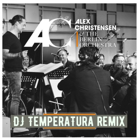 Alex Christensen, The Berlin Orchestra, Anastacia - Another Night (DJ TemperaTura Remix)
