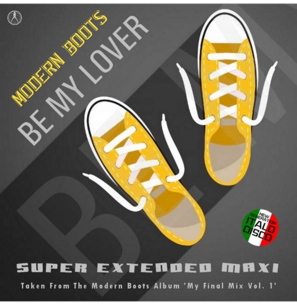 Modern Boots - Be My Lover (Extended Vocal Retro Mix 2024)