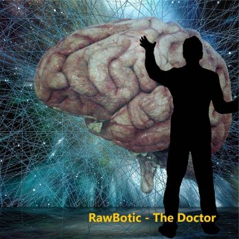 Rawbotic - The Doctor