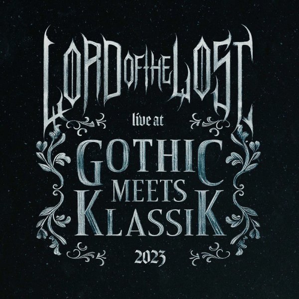 Lord Of The Lost, Stimmgewalt, Philharmonie Leipzig - Loreley (LIVE at Gothic Meets Klassik 2023)