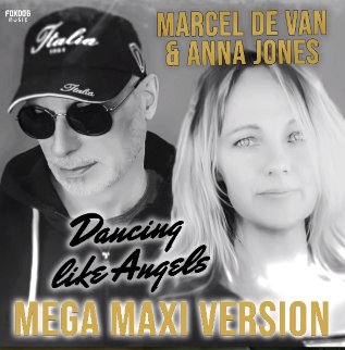 MarcelDeVan &amp; Anna Jones - Dancing like Angels (Mega Maxi Version)
