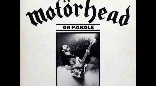 Motörhead - On Parole