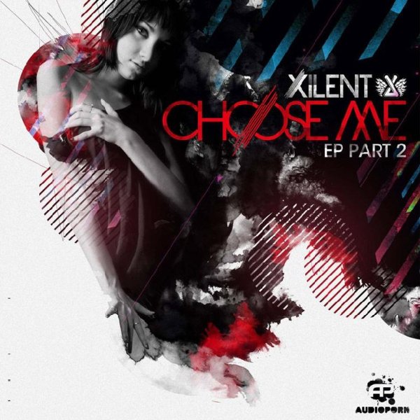 Xilent - Choose Me (Dubstep Mix)