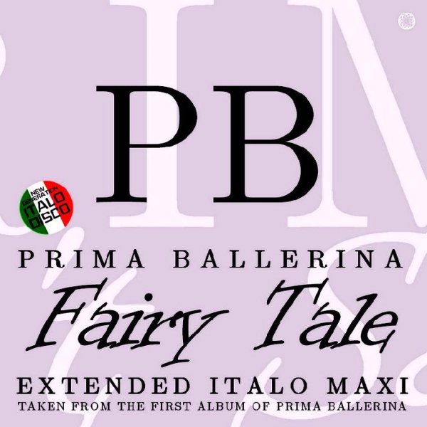 Prima Ballerina - Fairy Tale (Extended Vocal Dance Mix)