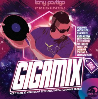 Tony Postigo - GIGAMIX (Italo Disco Edition)
