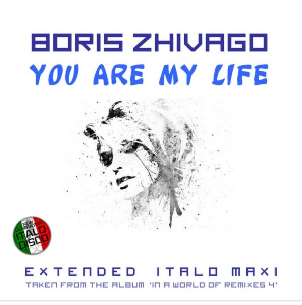 Boris Zhivago - You Are My Life (Extended Vocal Boris Mix 2025)