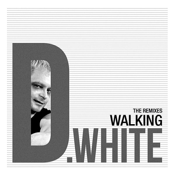 D. White - Walking (Alexander Bez Remix)