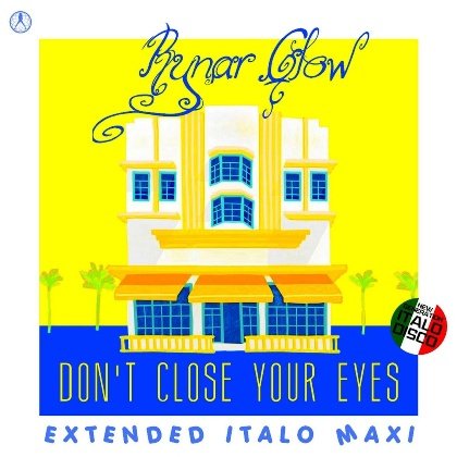 Rynar Glow - Don't Close Your Eyes (Extended Instrumental Retro Mix)