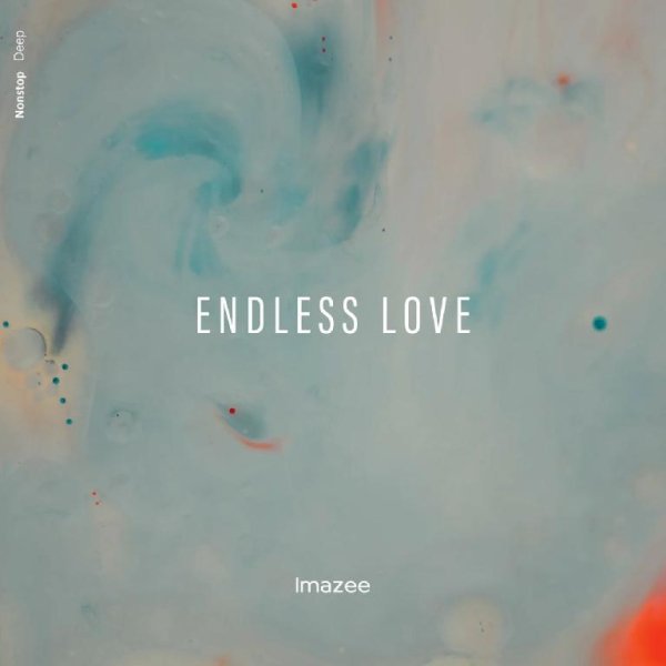 IMAZEE - Endless Love