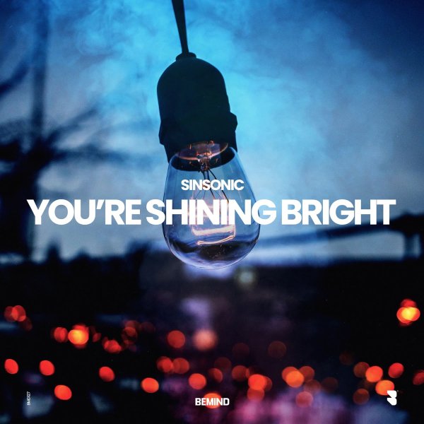 SinSonic - Youre Shining Bright