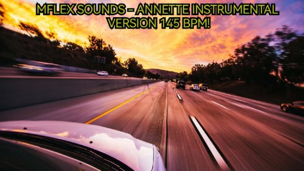 Mflex Sounds - ANNETTE (INSTRUMENTAL VERSION 145 BPM!)