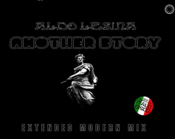 Aldo Lesina - Another Story (Extended Modern Mix 2023)