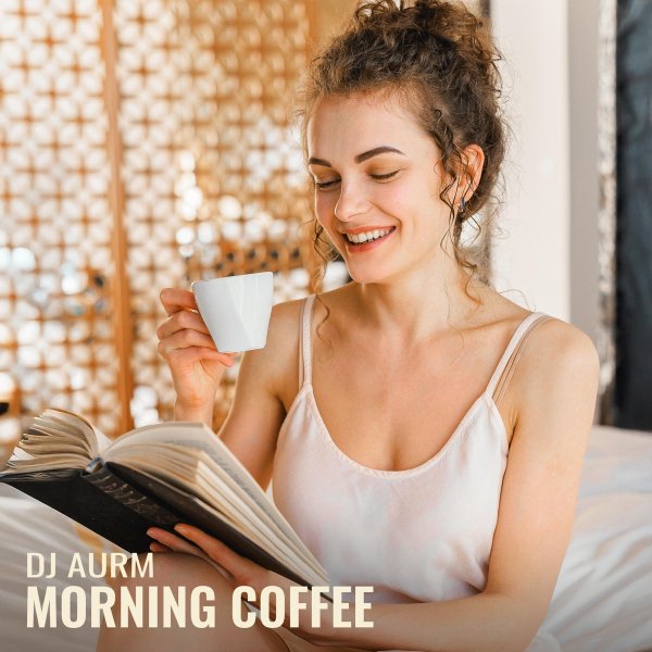 DJ AURM - Morning Coffee (Original Mix)