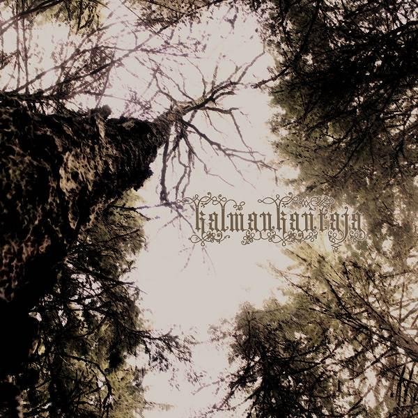 Kalmankantaja - Surun Syntysija