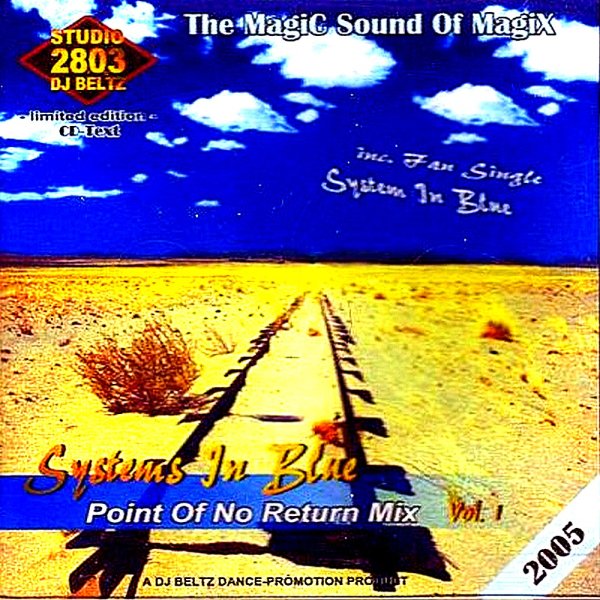 Systems In Blue - Point Of No Return Mix [Short Mix]