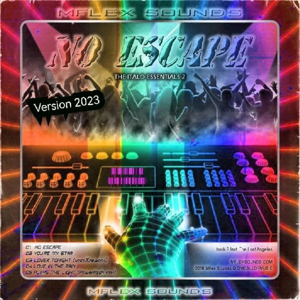 Mflex Sounds - NO ESCAPE (Version 2023)