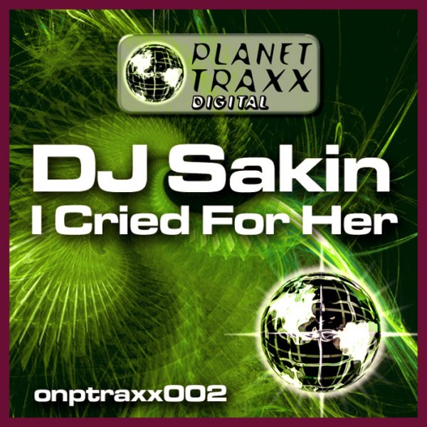 DJ Sakin - I Cried For Her (DJ Substance Remix)