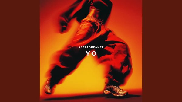 Astradreamer - Yo