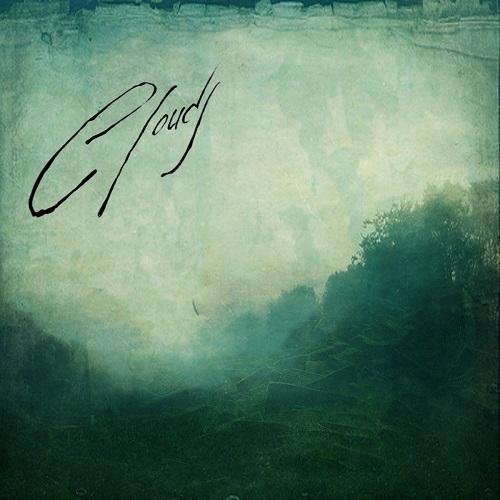 Clouds - You Went So Silent