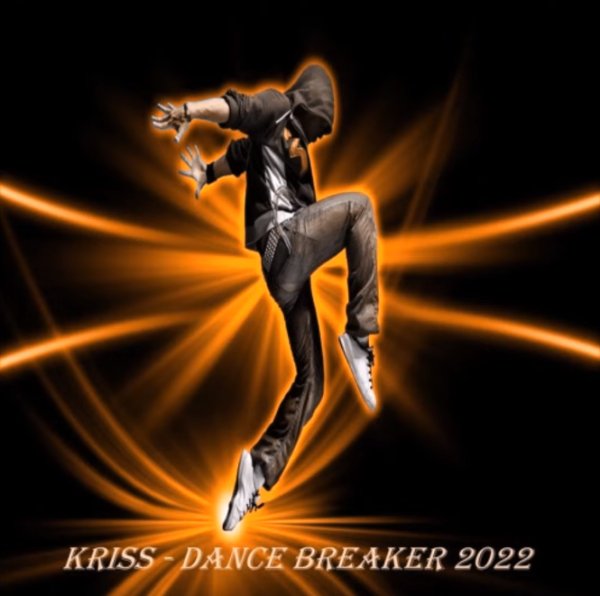Kriss - Dance Breaker