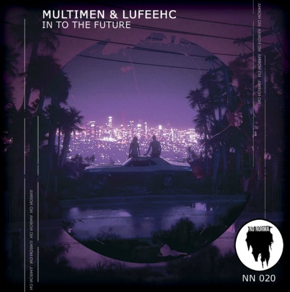 Multimen, Lufeehc - In to the Future