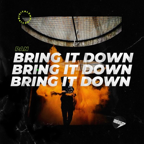PAN - Bring It Down (Original Mix)