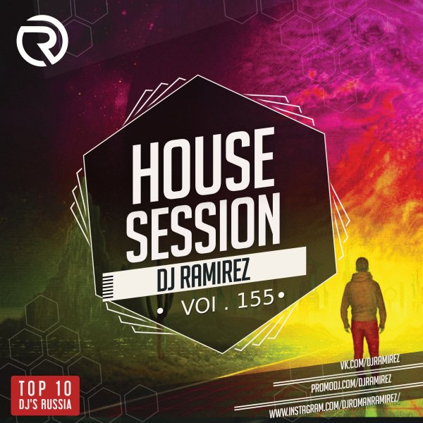 DJ Ramirez - House Session Vol.155 [Tech Edit]