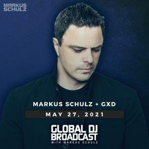 Markus Schulz &amp; GXD - Global DJ Broadcast