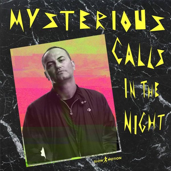 Marcello Giordani DJ feat. Fred Ventura - Mysterious Calls (In The Night)