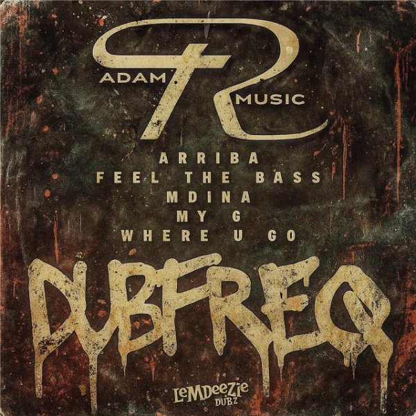 Adam R, Dubfreq - My G