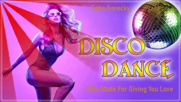 Seba Korecky - I Was Made For Giving You Love (Dub Mix)