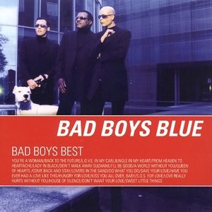 Bad Boys Blue - Sweet Little Things