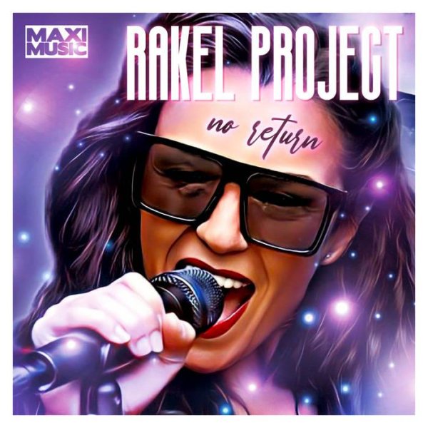 Rakel Project - No Return