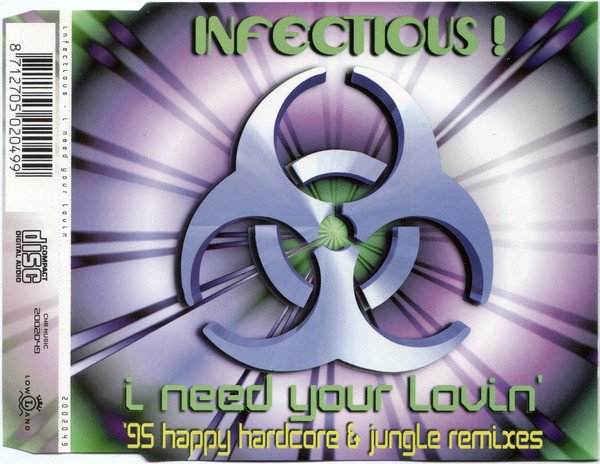 Infectious! - i Need Your Lovin' ('95 Jungle Station Edit) 1995
