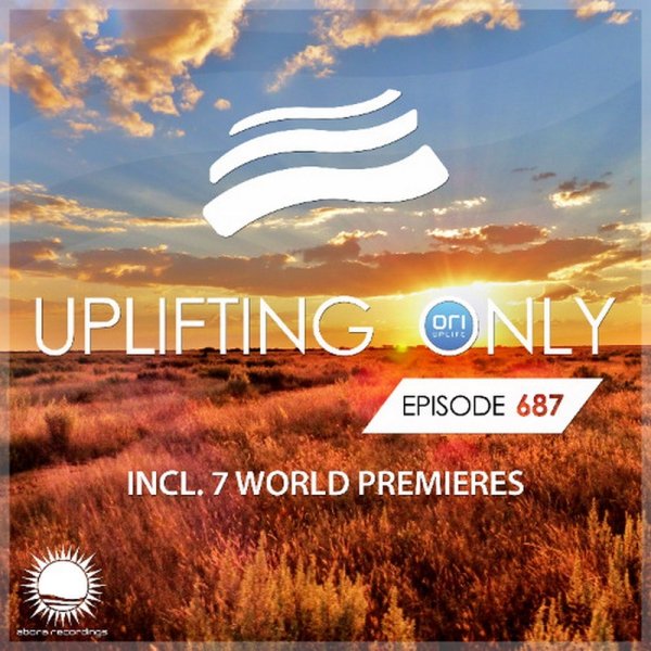 Ori Uplift - Uplifting Only 687 (April 9, 2026) {WORK IN PROGRESS}