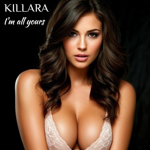 KILLARA (AI Project of Kirill Larin) - I'm all yours (Lounge version)