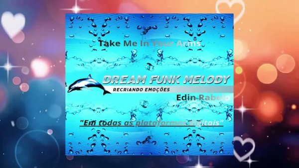 Edin Rabelo - Take Me In Your Arms