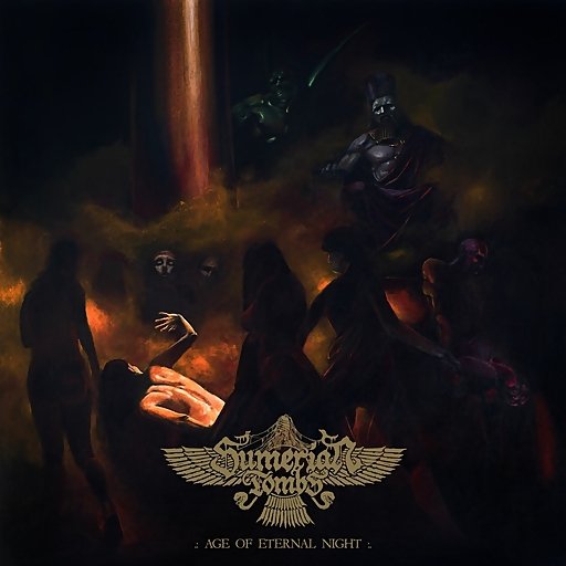 Sumerian Tombs - Age Of Eternal Night