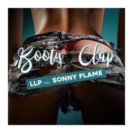 LLP &amp; Sonny Flame - #Booty Clap (Extended Mix)