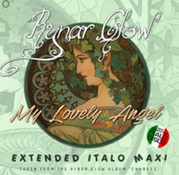 Rynar Glow - My Lovely Angel (Extended Vocal Glow Mix 2023)