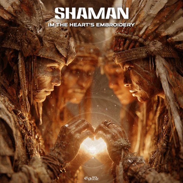 Shaman - Im the Heart's Embroidery